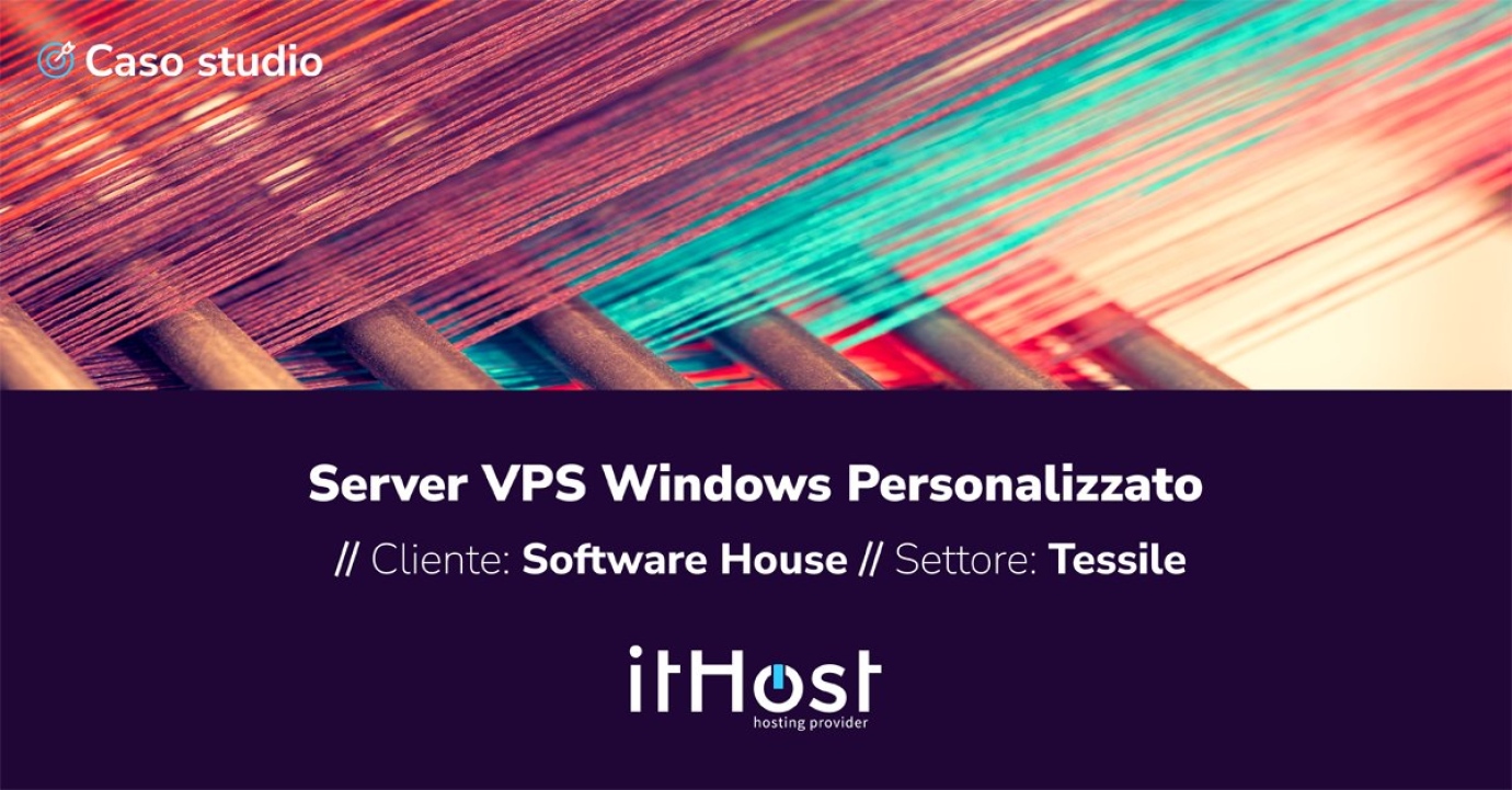 Caso Studio - VPS Windows industria 4.0 settore Tessile